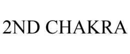 2ND CHAKRA trademark