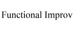FUNCTIONAL IMPROV trademark