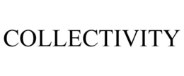 COLLECTIVITY trademark