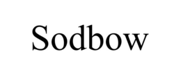 SODBOW trademark