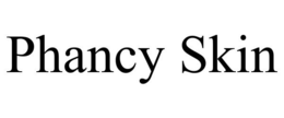 PHANCY SKIN trademark