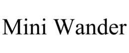 MINI WANDER trademark