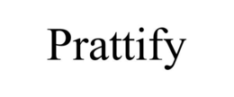 PRATTIFY trademark