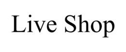 LIVE SHOP trademark