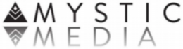 MYSTIC MEDIA trademark