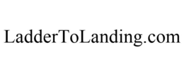 LADDERTOLANDING.COM trademark