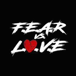F.E.A.R VS. L.V.E. trademark