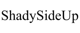 SHADYSIDEUP trademark
