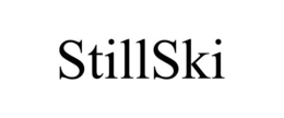 STILLSKI trademark