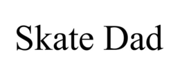 SKATE DAD trademark