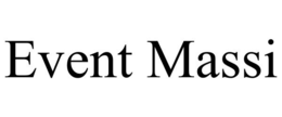 EVENT MASSI trademark