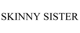 SKINNY SISTER trademark