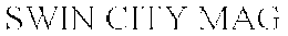 SWIN CITY MAG trademark