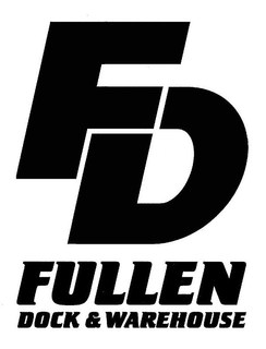FD FULLEN DOCK & WAREHOUSE trademark