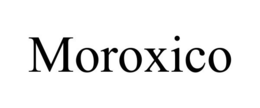 MOROXICO trademark