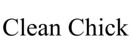 CLEAN CHICK trademark