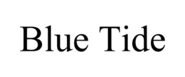 BLUE TIDE trademark