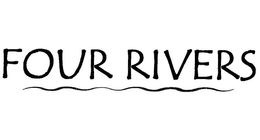 FOUR RIVERS trademark