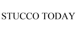 STUCCO TODAY trademark