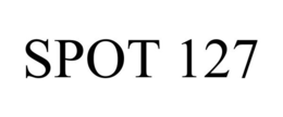 SPOT 127 trademark
