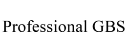PROFESSIONAL GBS trademark