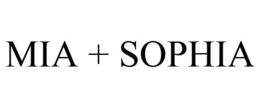 MIA + SOPHIA trademark