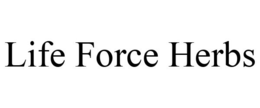 LIFE FORCE HERBS trademark