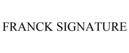 FRANCK SIGNATURE trademark