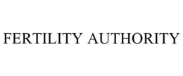 FERTILITY AUTHORITY trademark