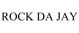 ROCK DA JAY trademark