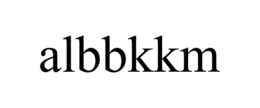 ALBBKKM trademark