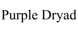 PURPLE DRYAD trademark