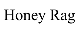 HONEY RAG trademark