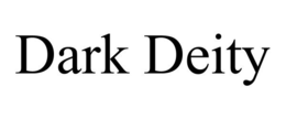 DARK DEITY trademark