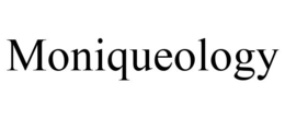 MONIQUEOLOGY trademark