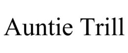 AUNTIE TRILL trademark