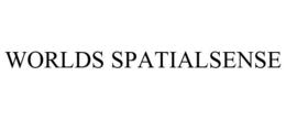 WORLDS SPATIALSENSE trademark