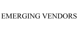 EMERGING VENDORS trademark