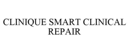 CLINIQUE SMART CLINICAL REPAIR trademark