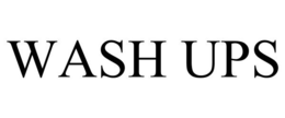 WASH UPS trademark