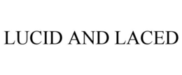LUCID AND LACED trademark