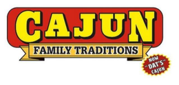CAJUN FAMILY TRADITIONS NOW "DAT'S" CAJUN trademark