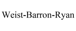 WEIST-BARRON-RYAN trademark