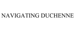 NAVIGATING DUCHENNE trademark