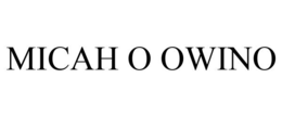 MICAH O OWINO trademark