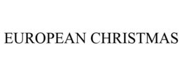 EUROPEAN CHRISTMAS trademark
