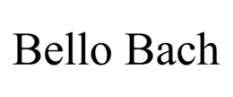 BELLO BACH trademark