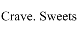 CRAVE. SWEETS trademark