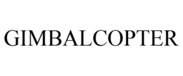 GIMBALCOPTER trademark