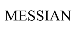 MESSIAN trademark